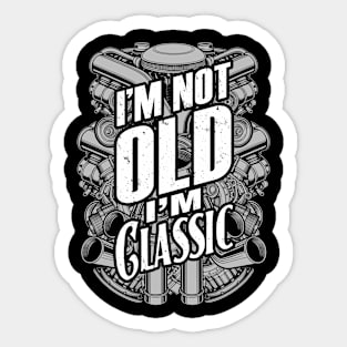 I'm Not Old I'm Classic Funny Trucker Diesel Engine Motor Sticker